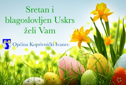 Sretan Uskrs svim mještanima Općine Koprivnički Ivanec!