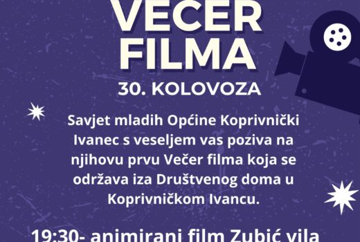 Savjet mladih Općine Koprivnički Ivanec poziva sve zainteresirane danas, s početkom u 19:30 sati na njihovu prvu Večer filma!