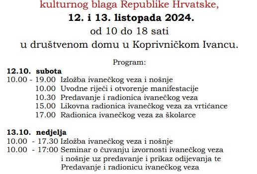 Društvo izvornog folklora Koprivnički Ivanec poziva sve zainteresirane 12. i 13. listopada na 2. dane Ivanečkog veza!