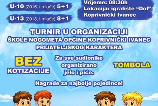 Škola nogometa općine Koprivnički Ivanec poziva sve zainteresirane na malonogometni dječji turnir na igralištu “Dol” u Koprivničkom Ivancu, ove subote (20.06.2026.) s početkom u 08:30 sati