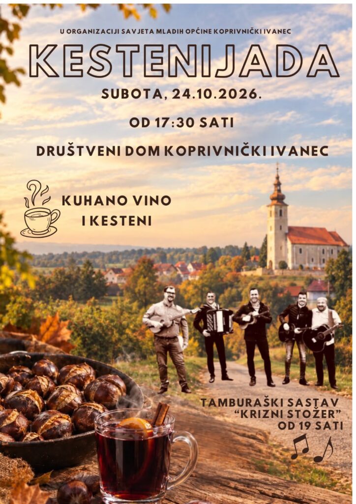 Savjet mladih Općine Koprivnički Ivanec poziva sve zainteresirane ove subote, 24.10.2026. godine, s početkom u 17:30 sati u društveni dom u Koprivnički Ivanec na Kestenijadu